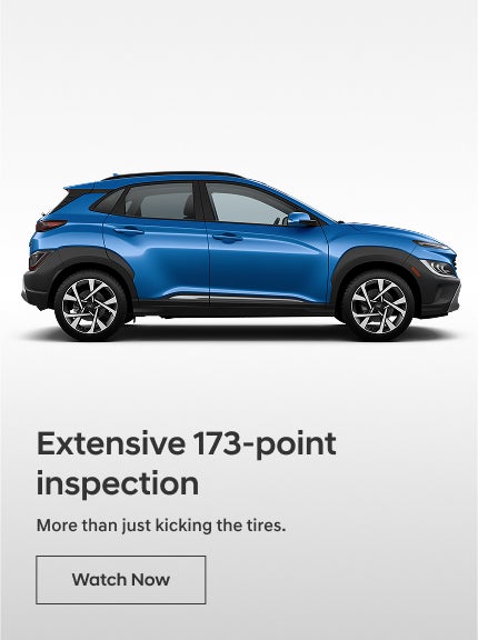 Inspection | CardinaleWay Hyundai in Corona CA